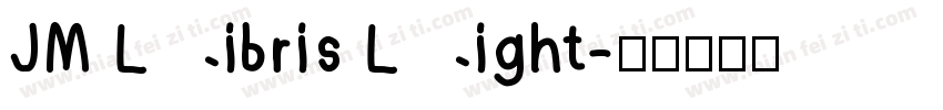 JM Libris Light字体转换